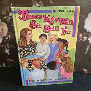 Vintage BOOKS KIDS WILL SIT STILL FOR 2nd Edition Hardcover by Judy Freeman